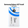 Samsung Galaxy A27 Incell — No Frame