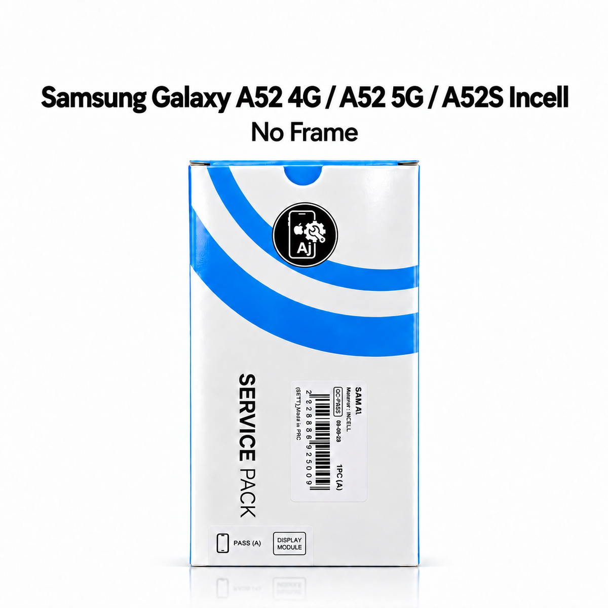 Samsung Galaxy A52 4G / A52 5G / A52S Incell — No Frame