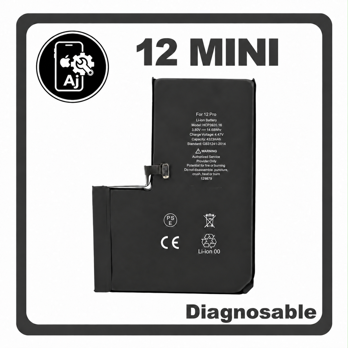 AJ Cell iPhone 12 Mini Diagnosable battery