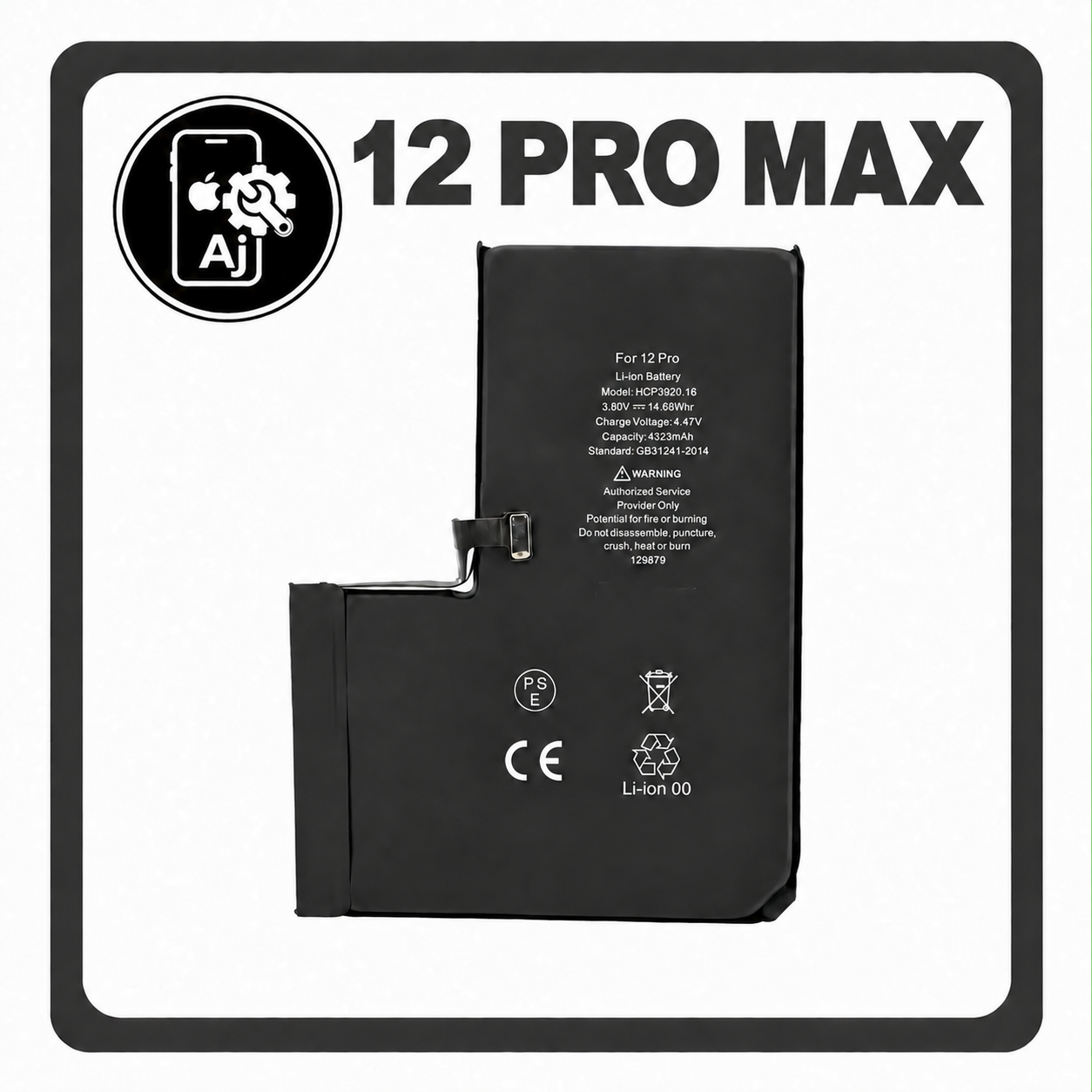 Battery for iPhone 12 Pro Max — AJ Cell