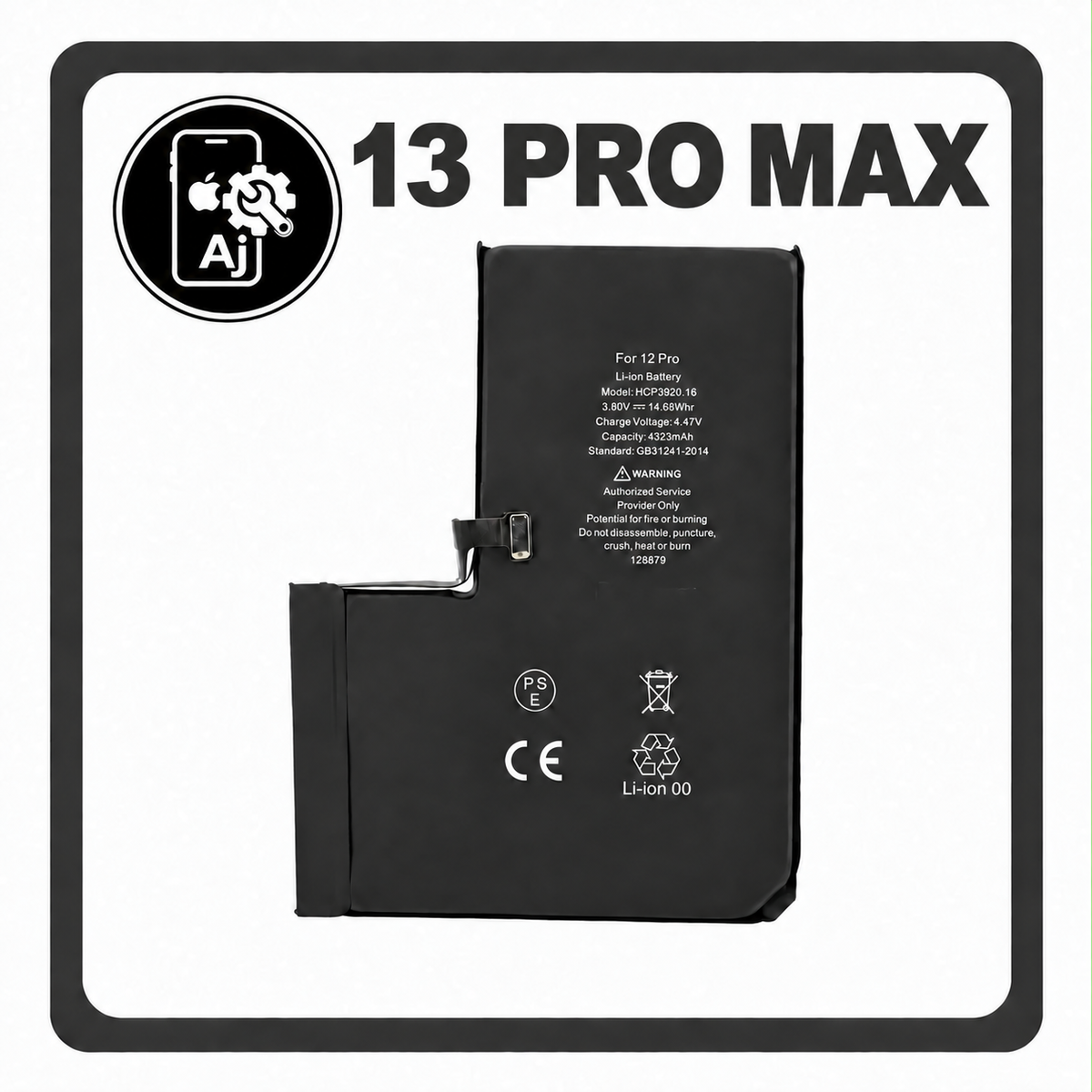 Battery for iPhone 13 Pro Max — AJ Cell