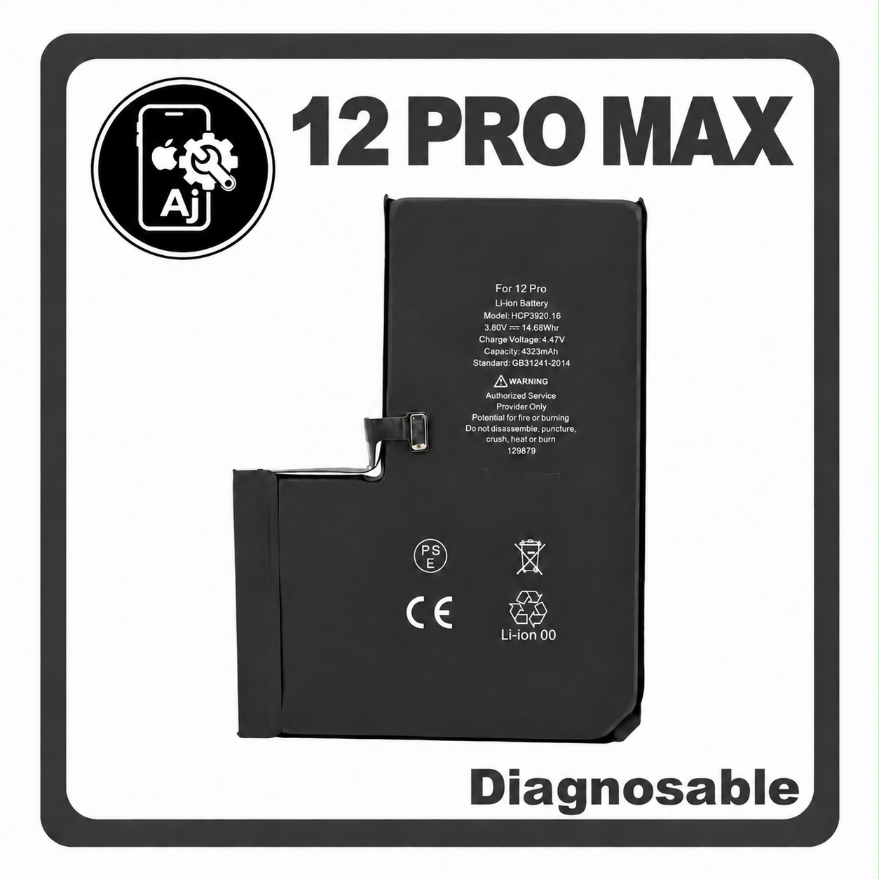 Diagnostic Battery for iPhone 12 Pro Max — AJ Cell Diagnosable