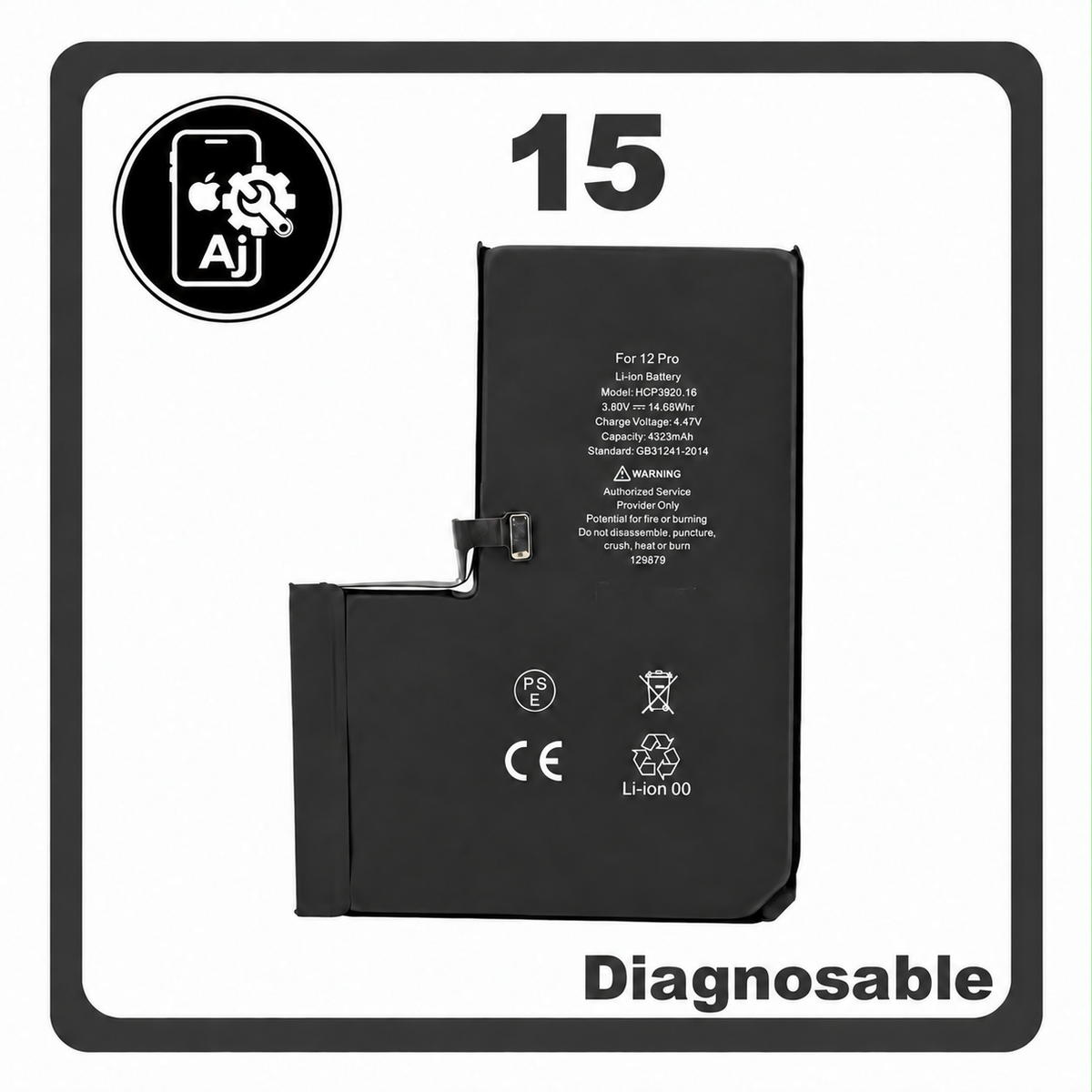 Diagnostic Battery for iPhone 15 — AJ Cell Diagnosable