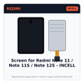 Screen for Redmi Note 11 / Note 11S / Note 12S - INCELL