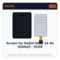 Screen for Redmi Note 14 4G (Global) - OLED