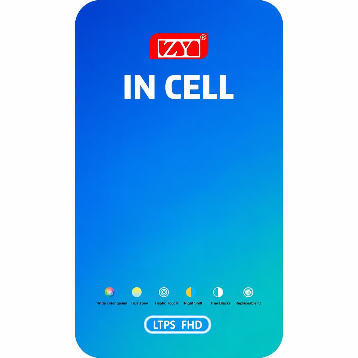 ZY Incell iPhone screen
